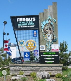 Sign: Welcome to Fergus, Home of the Highland Games (and Scottish Festival)